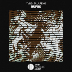 Yvng Jalapeno - Rufus