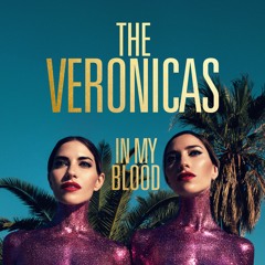 The Veronicas - In My Blood (TuneSquad Bootleg) Free DL!