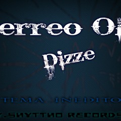 Perreo Old - Dizze (By.ShytthoRecords) single unreleased song 2016