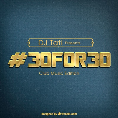 DJ Tati - #30For30 :: Baltimore - Jersey- Philly Club Music Mix (Classics + more)