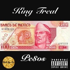Pesos X KingTreal
