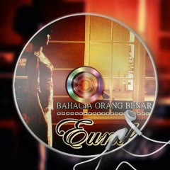 Eunike - Bahagia Orang Benar