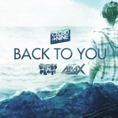 Back To You (Original Mix) - Press Play & Apax