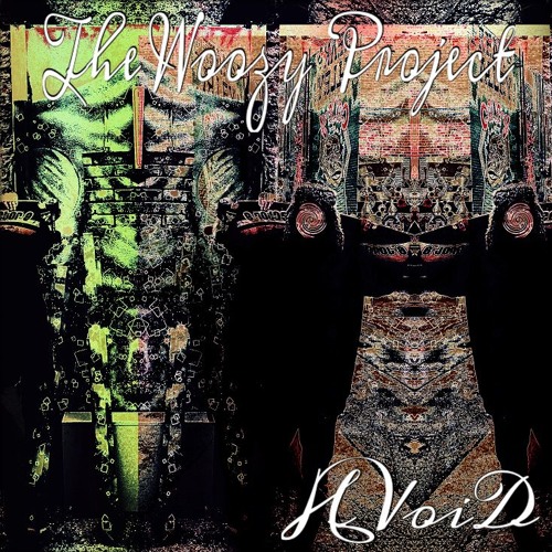 02 - HVoiD - Woozy (Prod. By SilencE)