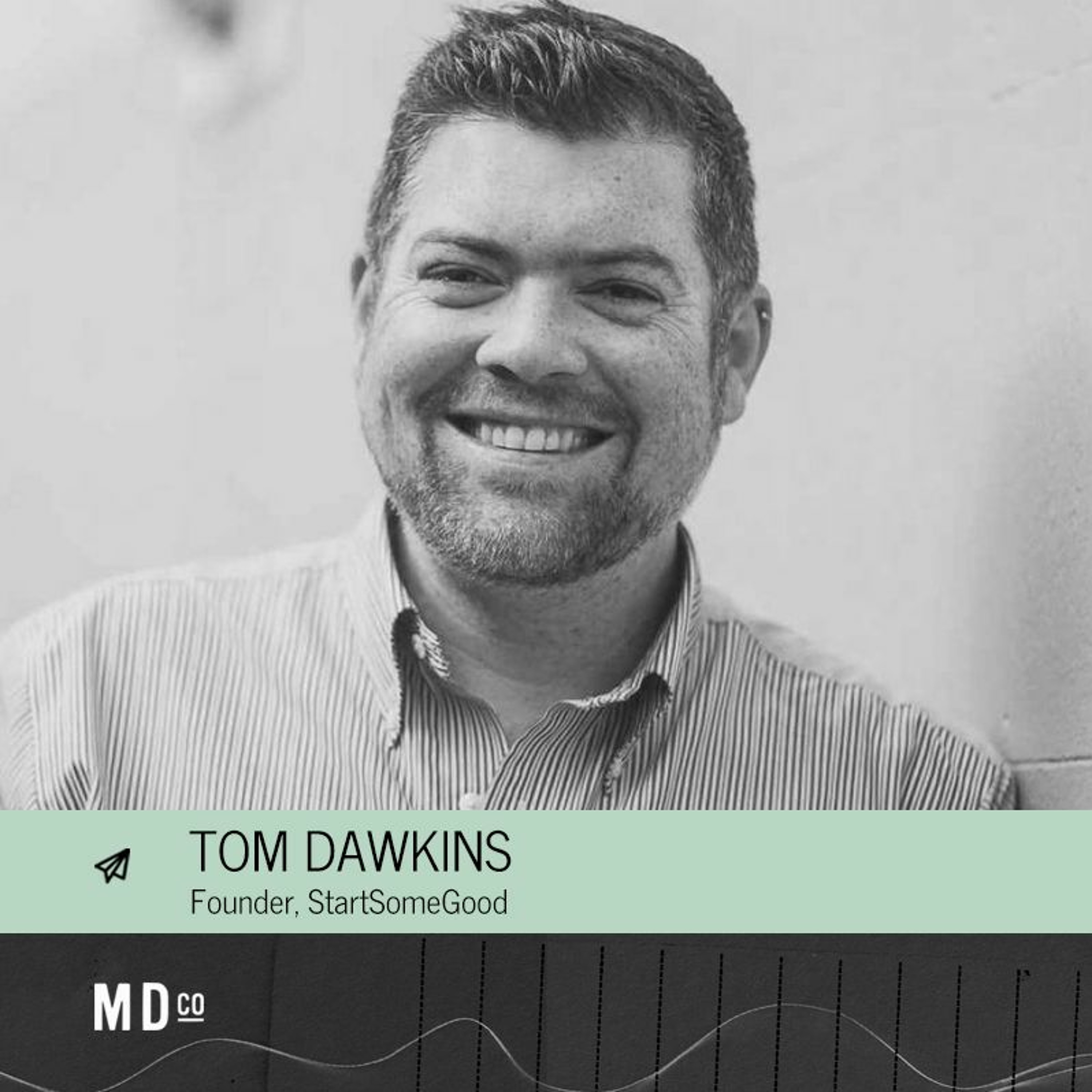 People of Purpose: Tom Dawkins episode artwork