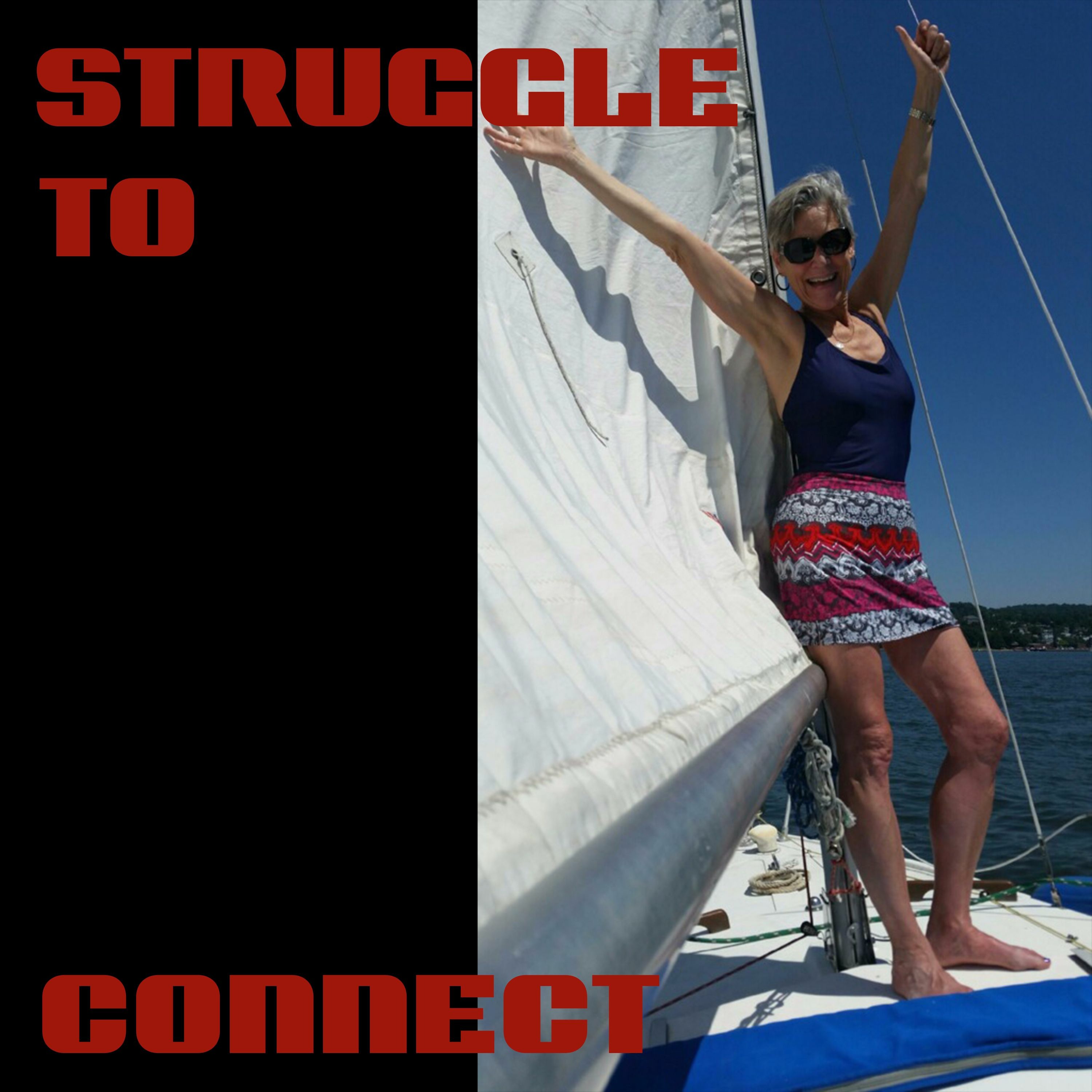 Struggle to Connect