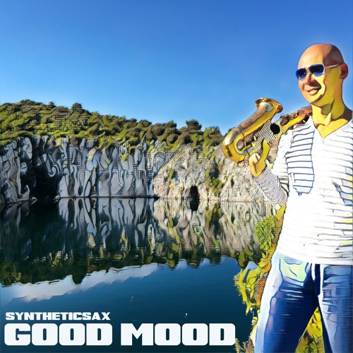 Syntheticsax - Good Mood (radio Edit)[FREE DOWNLOAD]