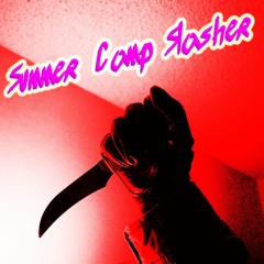 Summer Camp Slasher