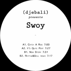 A1 Swoy - Catch A Ride (DJEBPR006) vinyl only
