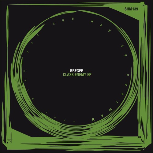 Breger - Class Enemy (Original Mix) Shinocs Music