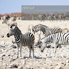 improvisation on a hot june day