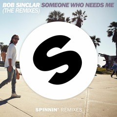 Bob Sinclar - Someone Who Needs Me (Kryder Remix)