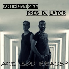 Anthony Gee Pres. Dj Lator - Are You Ready (promo Cut)