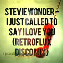 STEVIE WONDER - I JUST CALLED TO SAY I LOVE YOU Remix