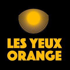 Les Yeux Orange #5 • À La Folie