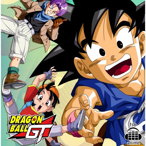 Stream Dragon Ball GT - Abertura Em Português - Sorriso