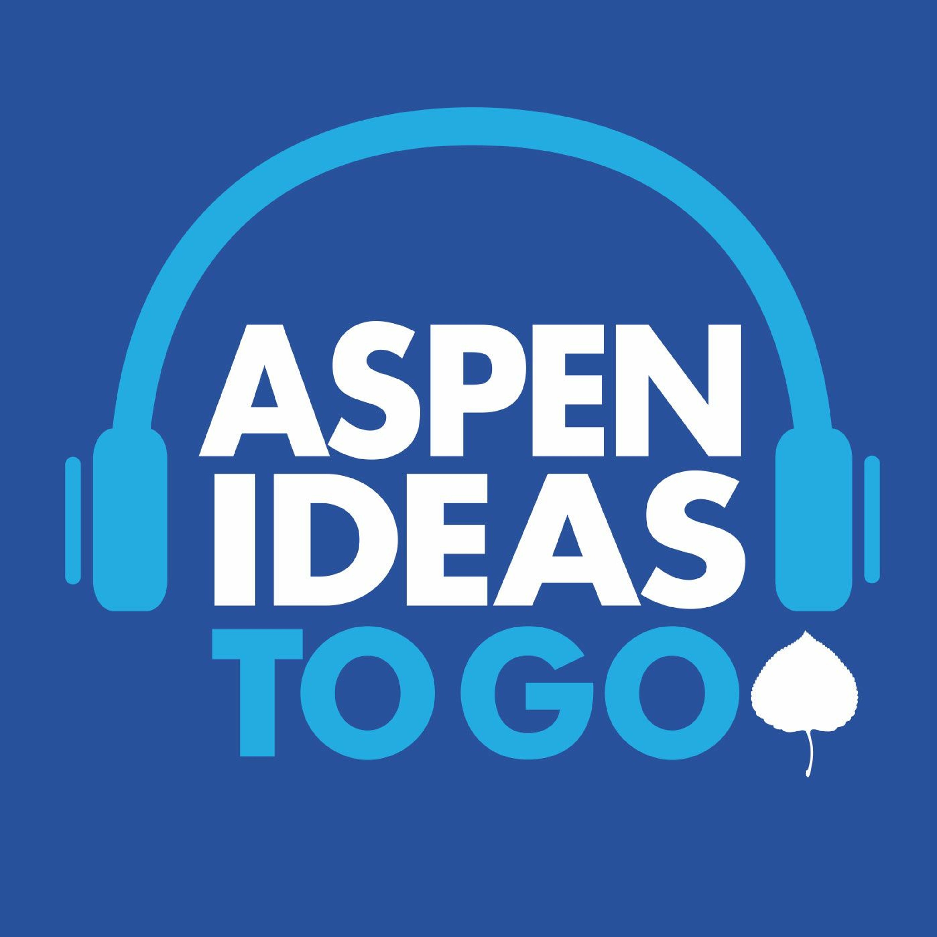 Aspen Ideas to Go
