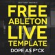 on Free EDM Ableton Template / Project &quot;Dope as F*ck&quot; [See Description]