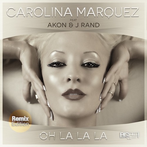 Stream Carolina Marquez Feat Akon J Rand Oh La La La Superfreakz Kay C Remix By Superfreakz Listen Online For Free On Soundcloud