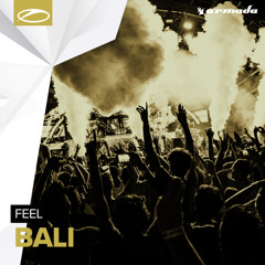 Feel - Bali [A State Of Trance 770]