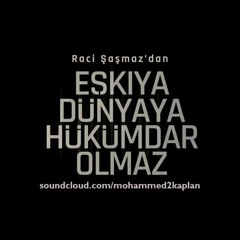 Eşkıya Dünyaya Hükümdar Olmaz - Şu Kanlı Zalimin Ettiği İşler (feat. Ahmet Aslan)