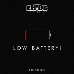 Low Battery!  (80k Freebie)