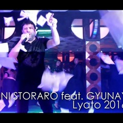 TONI STORARO Feat. GYUNAY - LYATO 2016- (((DJ VLADKO MIX)))