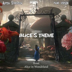 Alice's theme (from "Alice in Wonderland") [Piano Version]