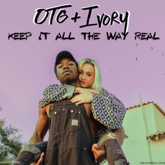 Keep It All The Way Real