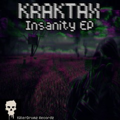 02 - Kraktax - Insanity Ep - Terrorist Attack