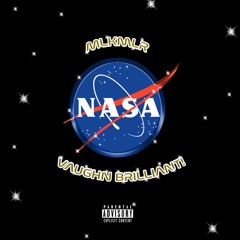 NASA by MLKMLR X VaughnBrilliant!