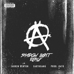 [Bass House] Jarren Benton ft. Earthgang - Anarchy (Shadow Light Remix)