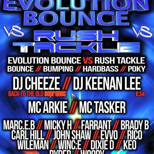 Marc E B & Tasker - Evolution Bounce Vs Rush Tackle Promo Mix 8th July Underbar Blackpool