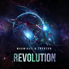 MadMikey & Trekter - Revolution