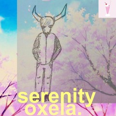 serenity [oxela.]