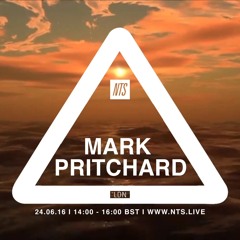 NTS Radio - Mark Pritchard Mix June 2016