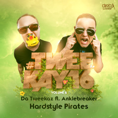 Da Tweekaz ft. Anklebreaker - Hardstyle Pirates