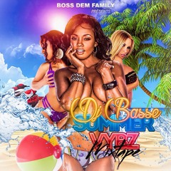 DJ BASSE - SUMMER VYBZ MIXTAPE