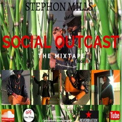 Social Outcast The Mixtape (side A)