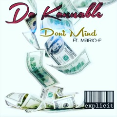 Kannable Dont Mind Remix