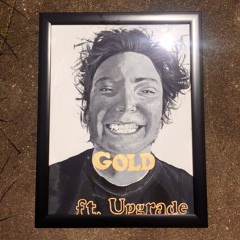 GOLD Ft. Upgrade