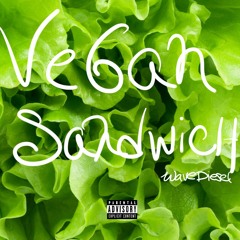 Vegan Sandwhich