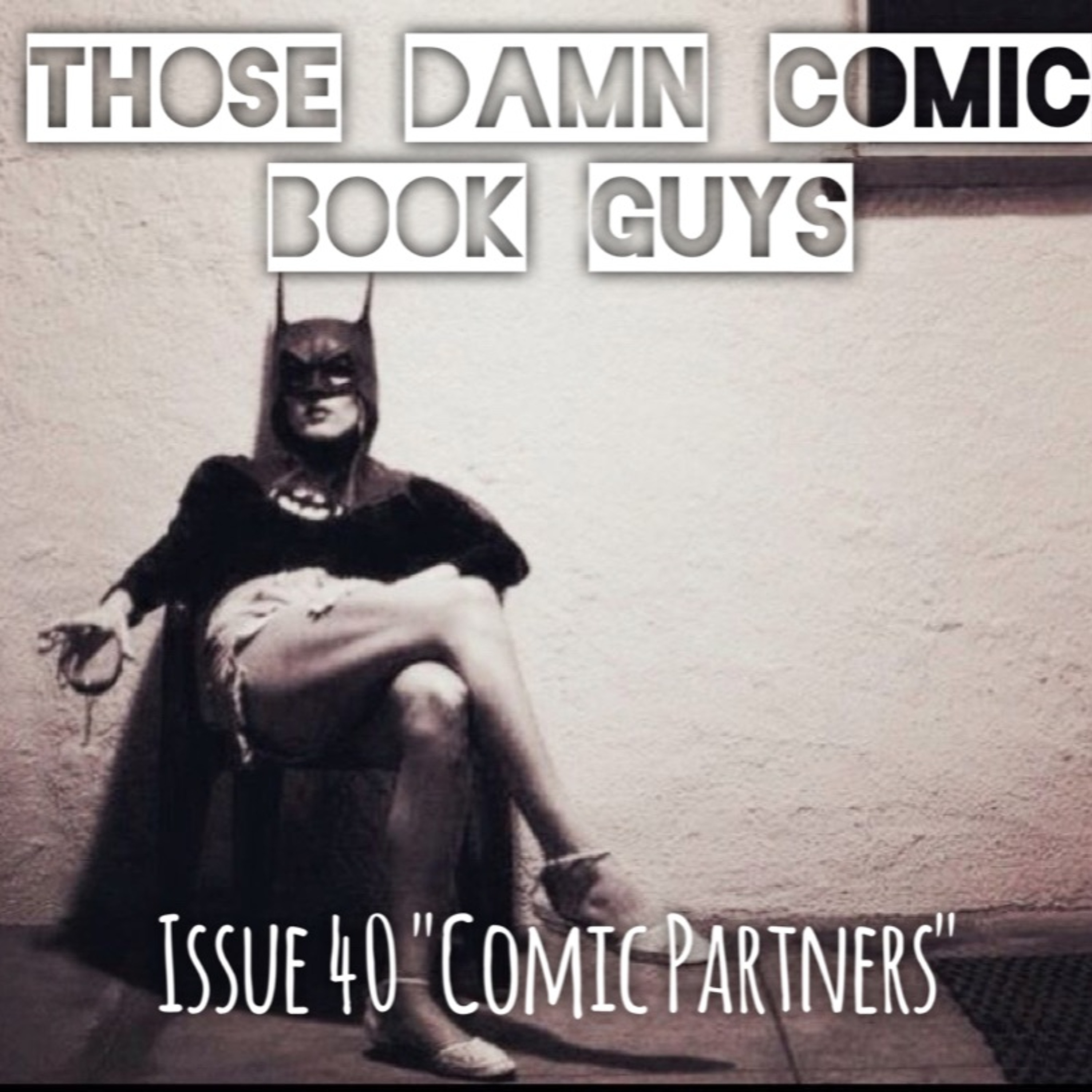 Issue 40 "Comic Partners" featuring Mike Wayne