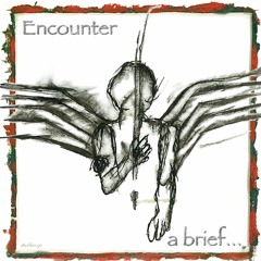 02 Business As Usual - Encounter