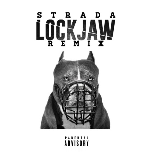 Stream LOCKJAW (REMIX) by Strada Listen online for free on SoundCloud