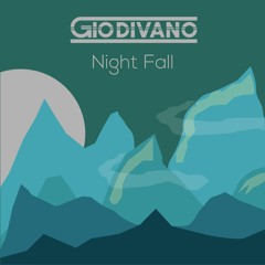 Gio Divano - Night Fall (Original Mix)