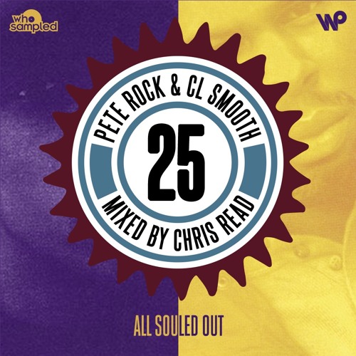 Stream Pete Rock & CL Smooth 'All Souled Out' 25th Anniversary 