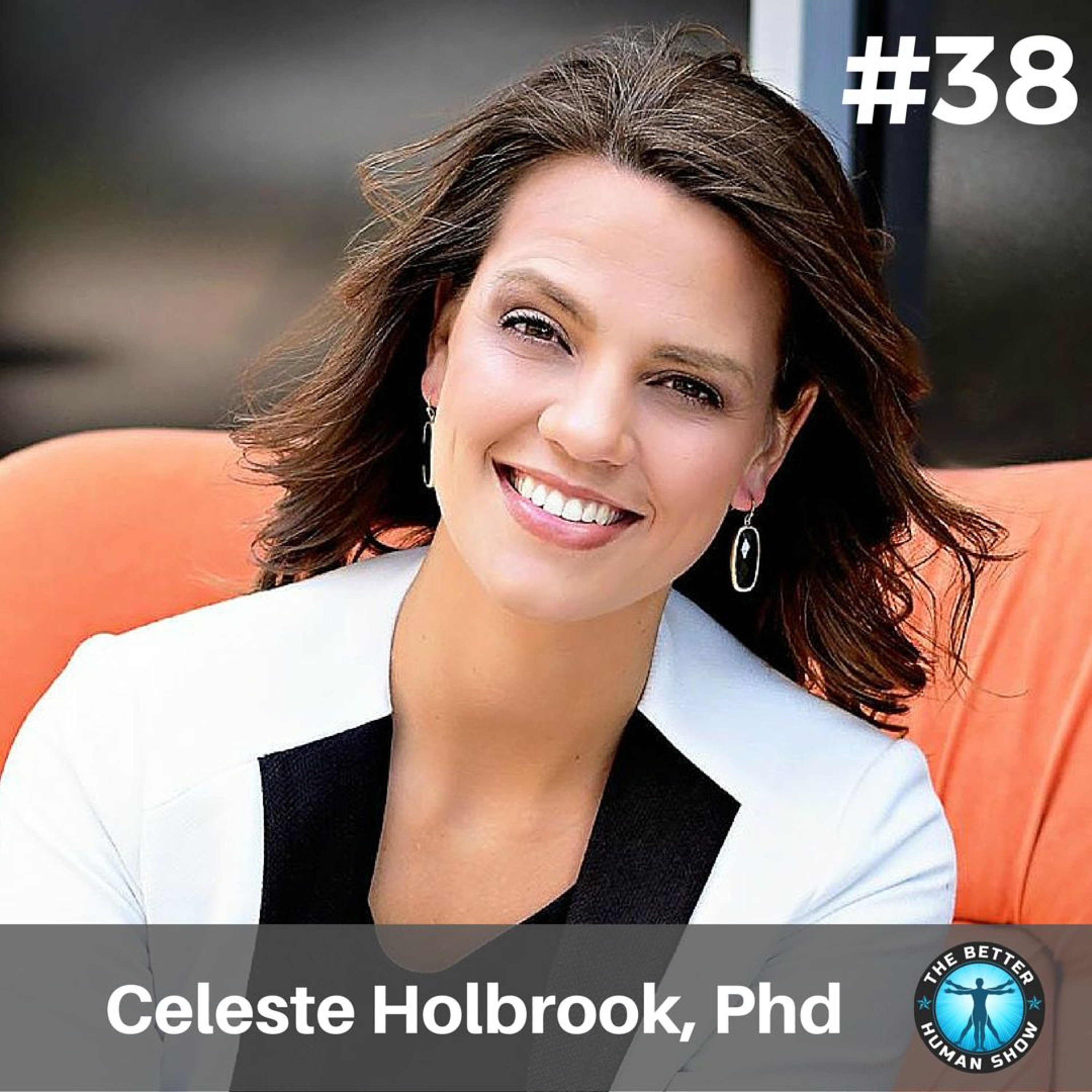 #38 Have Better Sex Through Better Communication with Dr. Celeste Holbrook episode artwork