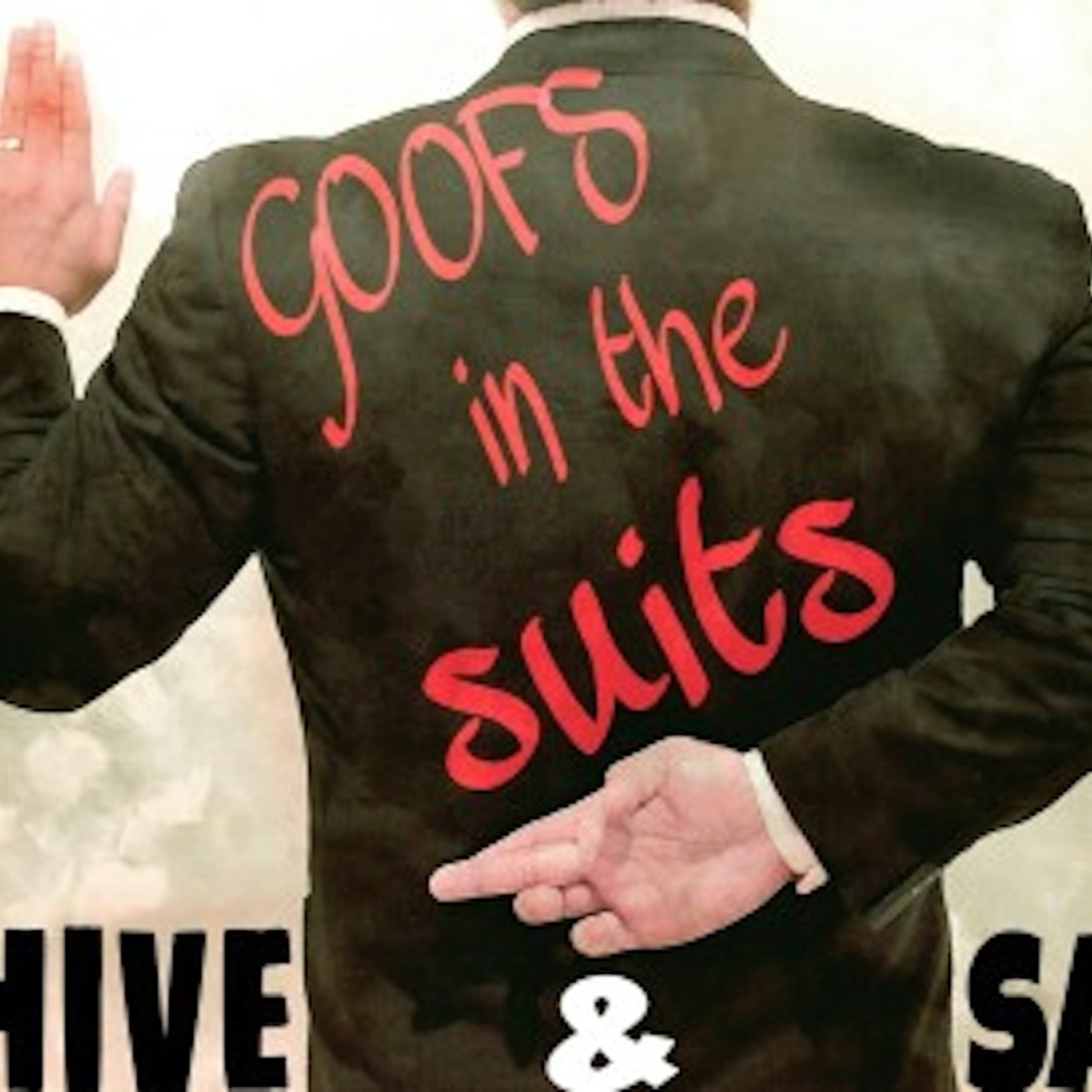 Goofs In The Suits- Mr Archive & Sauce (SOS)-Prod.taylor king