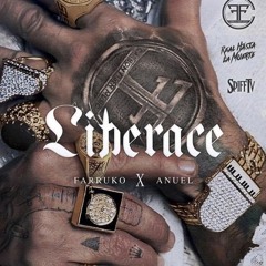 Anuel AA Ft Farruko - Liberace